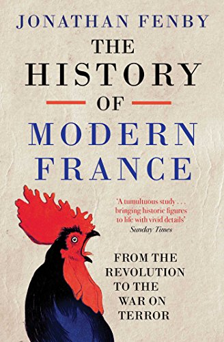 The History of Modern France: From the Revolution to the War with Terror von Simon & Schuster
